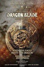 Watch Dragon Blade Movie4k