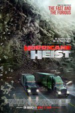 Watch The Hurricane Heist Movie4k