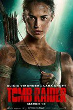 Watch Tomb Raider Movie4k