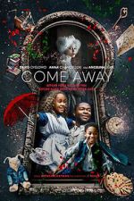 Watch Come Away Movie4k