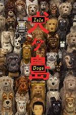 Watch Isle of Dogs Movie4k