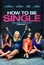 Watch How to Be Single Movie4k