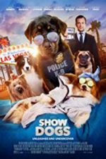 Watch Show Dogs Movie4k
