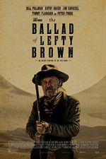 Watch The Ballad of Lefty Brown Movie4k