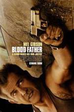 Watch Blood Father Movie4k