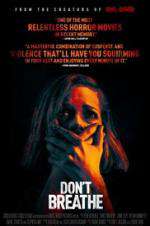 Watch Don't Breathe Movie4k