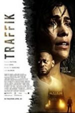 Watch Traffik Movie4k