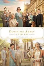 Watch Downton Abbey: A New Era Movie4k