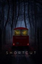 Watch Shortcut Movie4k