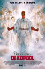 Watch Once Upon a Deadpool Movie4k