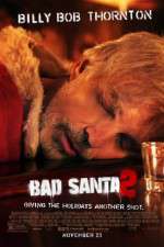 Watch Bad Santa 2 Movie4k