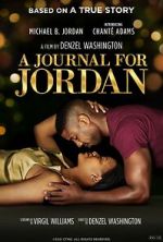Watch A Journal for Jordan Movie4k