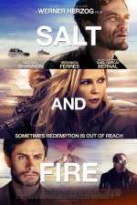 Watch Salt and Fire Movie4k