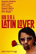Watch How to Be a Latin Lover Movie4k