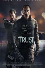 Watch The Trust Movie4k