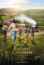 The Railway Children Return movie4k