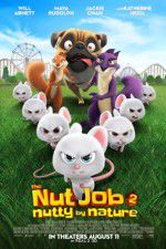 Watch The Nut Job 2: Nutty by Nature Movie4k