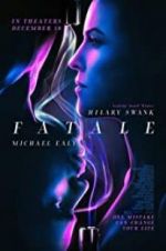 Watch Fatale Movie4k