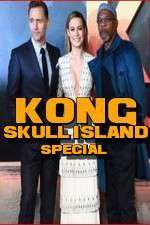 Watch Kong: Skull Island Special Movie4k