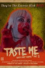 Watch Taste Me: Death-scort Service Part 3 Movie4k