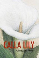 Watch Calla Lily Movie4k