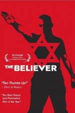 Watch The Believer Movie4k