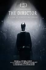 Watch The Director: An Evolution in Three Acts Movie4k