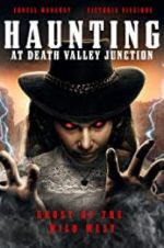 Watch The Haunting at Death Valley Junction Movie4k