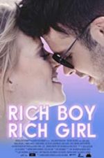 Watch Rich Boy, Rich Girl Movie4k