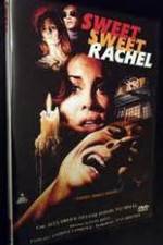 Watch Sweet, Sweet Rachel Movie4k