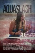 Watch Aquaslash Movie4k