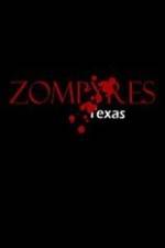 Watch Zompyres Texas Movie4k