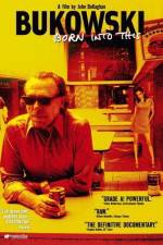 Watch Bukowski Born into This Movie4k