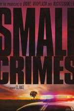 Watch Small Crimes Movie4k