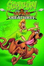 Watch Scooby-Doo! and the Safari Creatures Movie4k