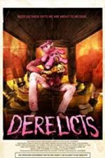 Watch Derelicts Movie4k