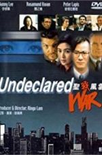 Watch Undeclared War Movie4k