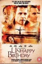 Watch Unhappy Birthday Movie4k