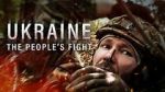 Watch Ukraine: The People\'s Fight Movie4k