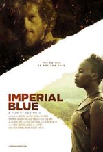 Watch Imperial Blue Movie4k