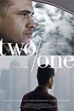 Watch Two/One Movie4k