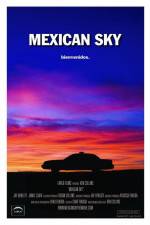 Watch Mexican Sky Movie4k