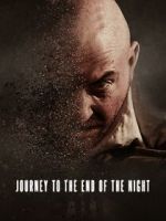 Watch Journey to the End of the Night Movie4k