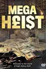 Watch Mega Heist Movie4k