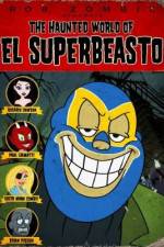 Watch The Haunted World of El Superbeasto Movie4k