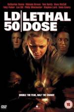 Watch LD 50 Lethal Dose Movie4k