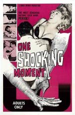 Watch One Shocking Moment Movie4k