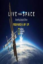 Watch National Geographic Live From space Movie4k