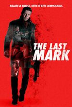 Watch The Last Mark Movie4k