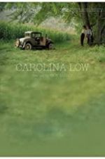 Watch Carolina Low Movie4k